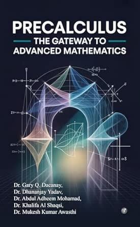 Buy Precalculus: The Gateway to Advanced Mathematics Book Online at Low ...