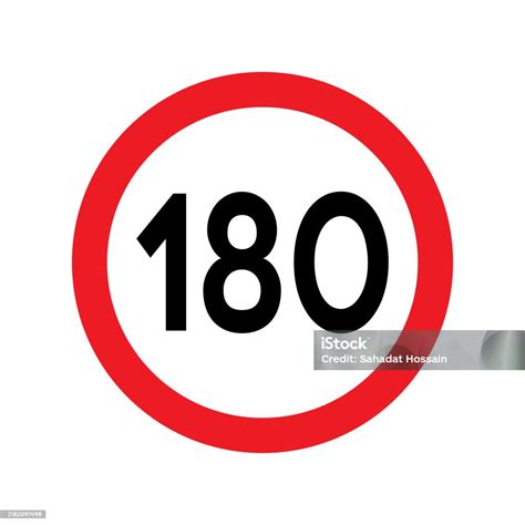 Speed Limit 180 Traffic Sign Restriction Symbol For Car Drivers Road ...
