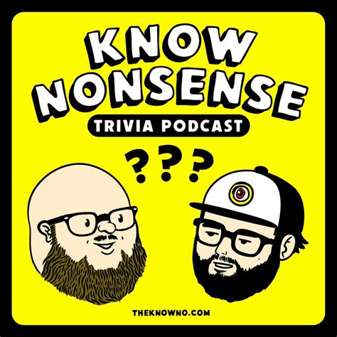 Know Nonsense Trivia Podcast Ep. 247 🧠🎧 "Welcome Back" (quiz topics ...