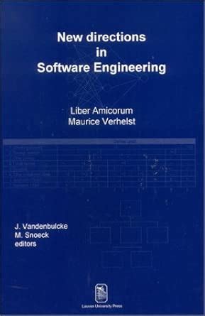 Buy New Directions in Software Engineering: Liber Amicorum Maurice ...