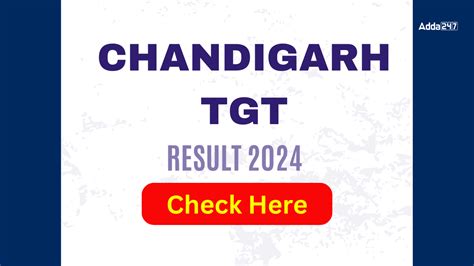 Chandigarh TGT Result 2024 Out, Download Link Here