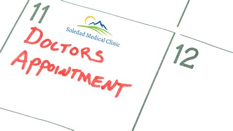 General Appointment - Soledad Medical Clinic