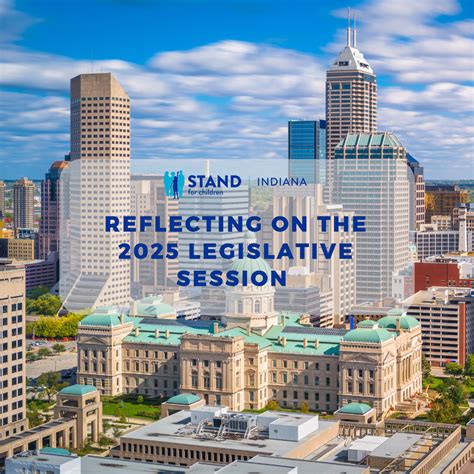 Reflecting on the 2025 Legislative Session - Stand for Children Indiana