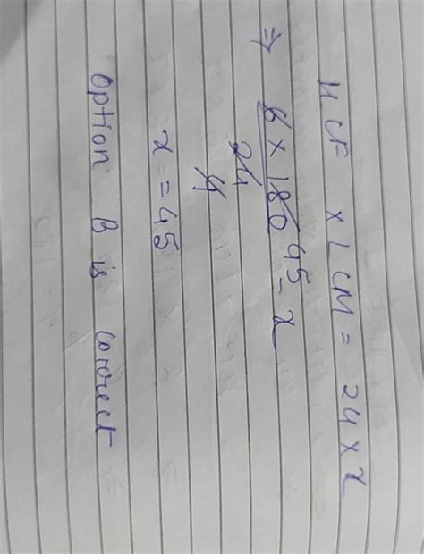 If the H.C.F. and L.C.M. of two numbers is 6 and 180 respectively and ...