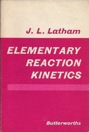 Buy Elementary Reaction Kinetics Book Online at Low Prices in India ...