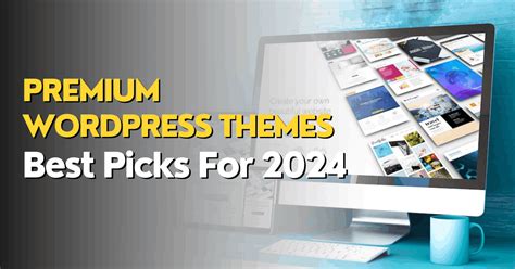 Premium WordPress Themes - 10 Best Picks For 2024 – Misbah WP