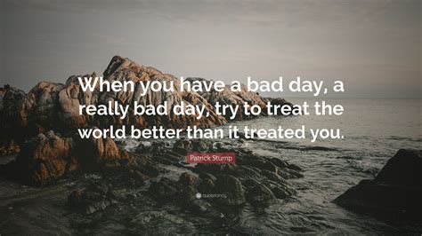 No Bad Day Quotes