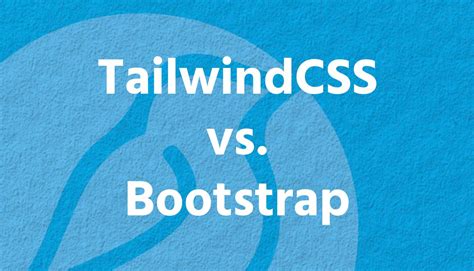 CSS Sass Less Bootstrap Tailwind 的图像结果
