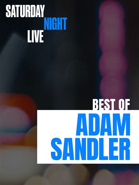 Prime Video: Saturday Night Live - Best of Adam Sandler