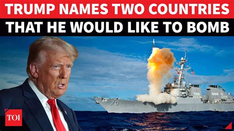 U.S. Military To Bomb Two Countries In America's Own Backyard? Trump ...