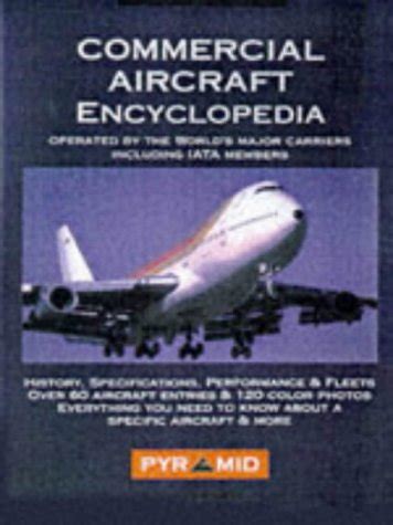 Commercial Aircraft Encyclopedia : Gesar, Aram, Jones, Geoffrey P ...
