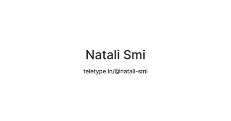 Natali Smi — Teletype