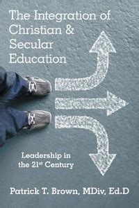 The Integration of Christian & Secular Education: Buy The Integration ...