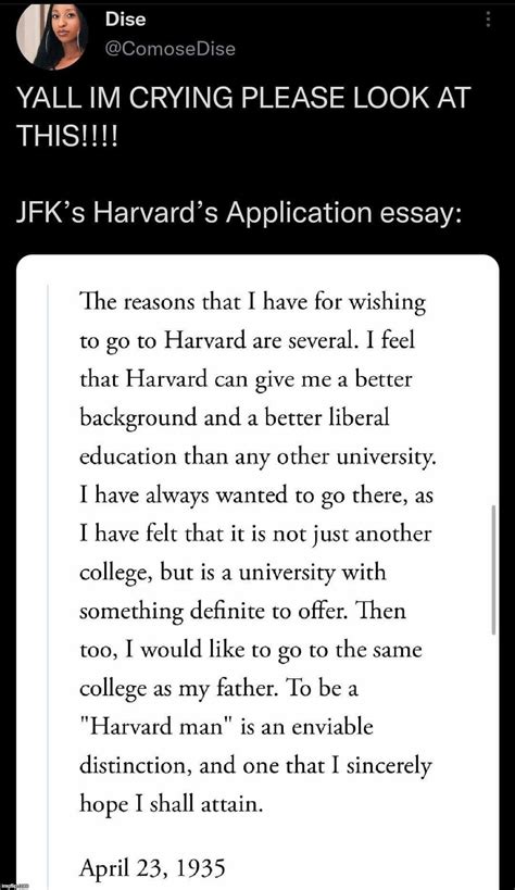 JFK, bring back the good ol' days when getting into Harvard was as easy ...