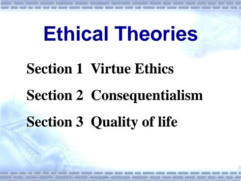 Ethics And Ethical Theories