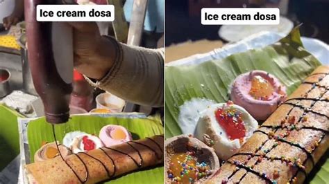ViraL Vidoe: आलू-पनीर नहीं इस बार आइसक्रीम की फिलिंग के साथ डोसा बनकर ...
