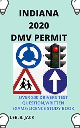 INDIANA 2020 DMV Permit: Over 200 Drivers Test Questions, Written Exams ...
