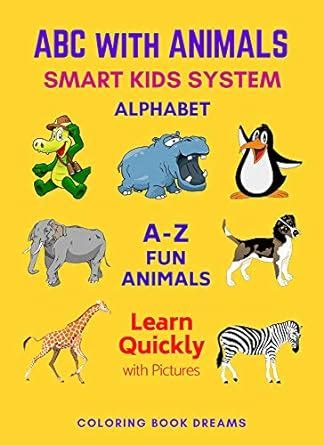 ABC with Animals: Children Learn Alphabet ABC with A-Z Fun Animals for ...