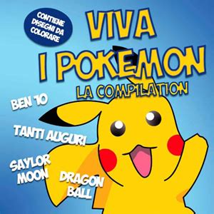 5 - Viva i Pokemon - Pokemon 1, Ben 10, Sailor Moon, Gormiti, Digimon ...