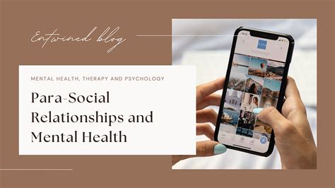 Para-social Relationships and Mental Health