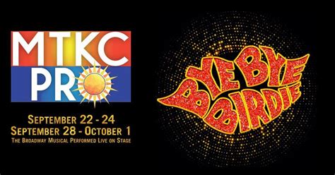 MTKC Pro: Bye Bye Birdie, Music Theatre Kansas City, Shawnee, 22 ...