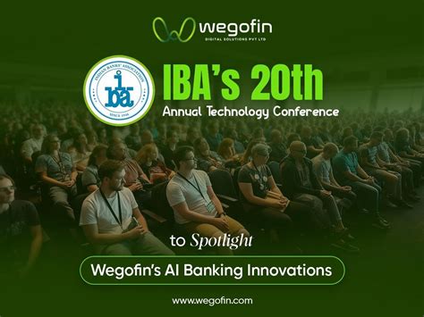 IBA's 20th annual technology conference to spotlight the future fintech ...