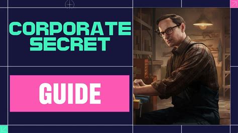 CORPORATE SECRETS - QUEST GUIDE - 2 MIN - ESCAPE FROM TARKOV - YouTube