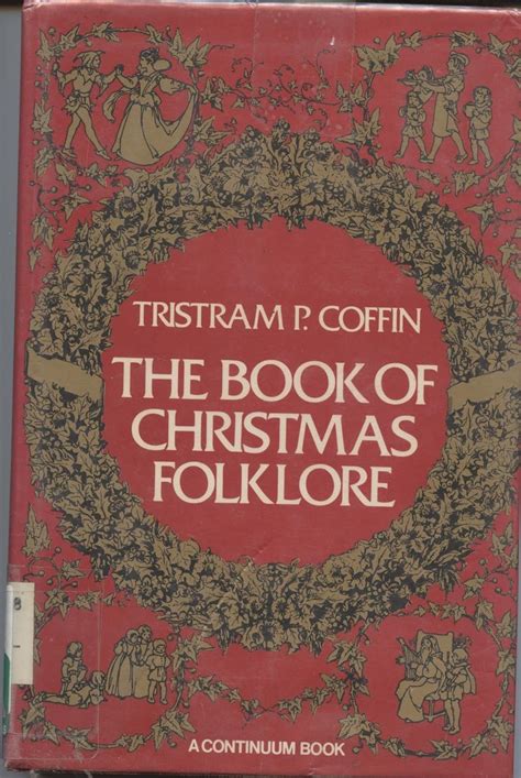 The book of Christmas folklore (A Continuum book) : Amazon.in: Books