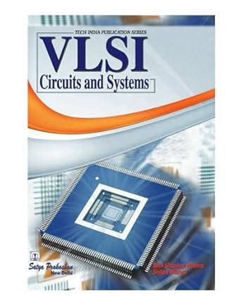 VLSI Circuit & Systems : Shiv Shankar Mishra: Amazon.in: Books