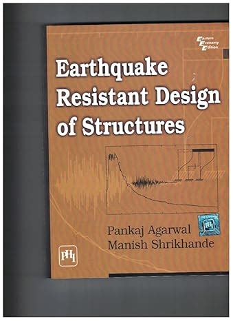 Earthquake Resistant Design of Structures : Aggarwal P: Amazon.in: Books