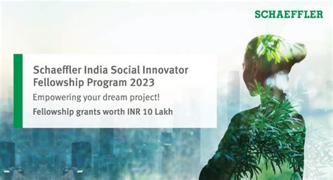 Apply Now: Schaeffler India Social Innovator Fellowship Program 2023