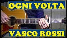 accordi vasco ogni volta accordi vasco tutorial chitarra accordi vasco ogni volta accordi vasco tutorial chitarra