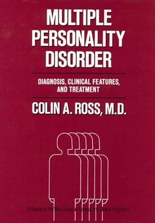 Buy Multiple Personality Disorder: Diagnosis, Clinical Features, and ...