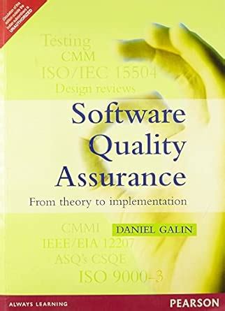 Buy Software Quality Assurance: From Theory to Implementation, 1e Book ...