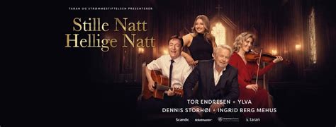 Stille natt Hellige natt | Concerts & Festivals | Ulset | Norway
