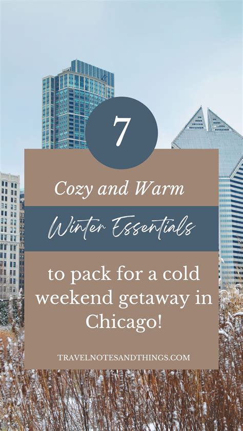 The Ultimate Winter Packing List Chicago Edition For 2025 | Winter packing list, Winter travel ...
