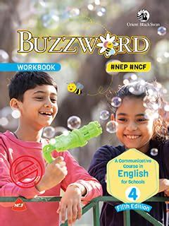 BUZZWORD WORKBOOK FOR CLASS 4 (A COMMUNICATIVE COURSE IN ENGLISH ...