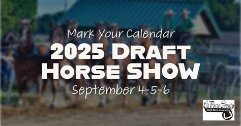 La Porte County Draft Horse Show, LaPorte County Fairgrounds, La Porte ...