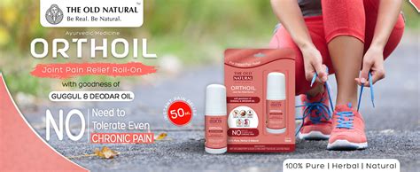 The Old Natural Orthoil Ortho Pain Relief Ayurvedic Medicine Oil 50ml ...