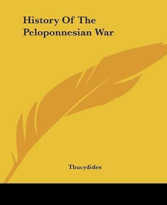 History Of The Peloponnesian War eBook : Thucydides: Amazon.in: Kindle ...