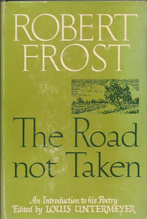 The Road Not Taken By Robert Frost Book Cover