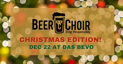 Beer Choir - Christmas Edition, Das Bevo, St. Louis, 22 December 2023 ...