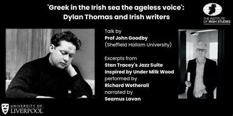 Greek in the Irish sea the ageless voice: Dylan Thomas and Irish ...