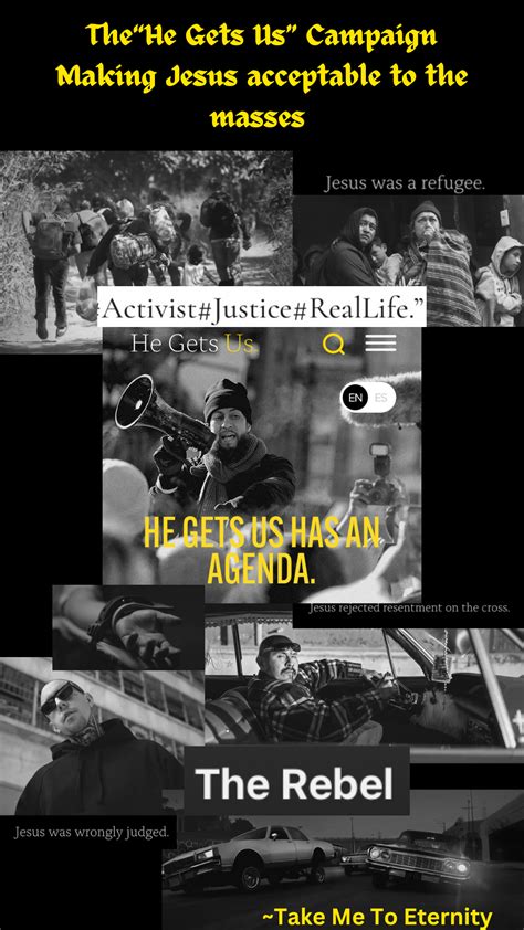 The “He Gets Us” Campaign. Making Jesus acceptable to the masses – The ...