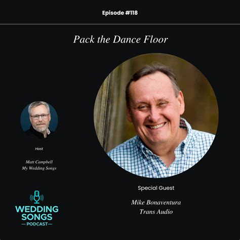 Pack the Dance Floor with Mike Bonaventura - E118 - Wedding Songs Podcast