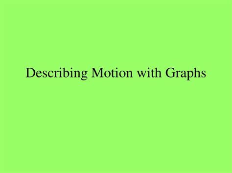 Motion Graphs Describing Movement 的图像结果