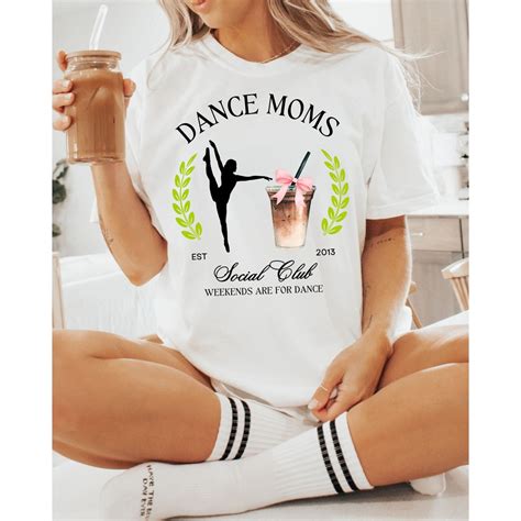 Dance Mom Social Club Shirt, Cute Custom Dance Mama Tshirt, Coffee and ...