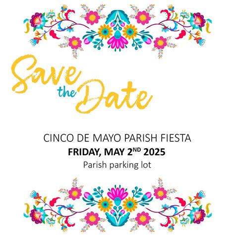 CINCO DE MAYO PARISH FIESTA, 201 N Picacho St., Casa Grande, AZ, 2 May ...