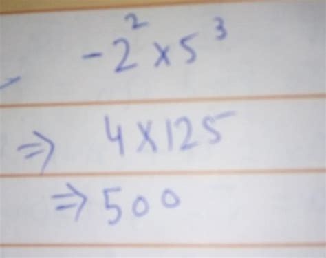 (- 2) power 2 into 5 power 3 - Brainly.in