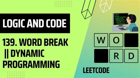 Image result for Problem Word Break in LeetCode Solution in Java